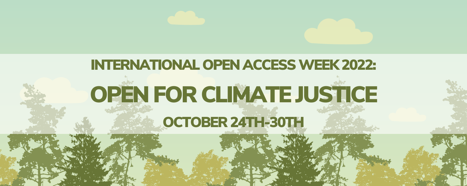 Open Access Week 2022: Open for Climate Justice