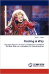 Finding a Way: Discourse Analysis of Music Transmission in Gamelan Eka Sruti Illini and Implications for Music Education