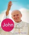 John Paul II: A Short Biography by Kerry S. Walters