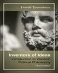 Inventors of Ideas: An Introduction to Western Political Philosophy by Donald G. Tannenbaum