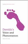 Derrida's Voice and Phenomenon: An Edinburgh Philosophical Guide