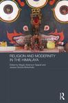 Religion and Modernity in the Himalaya by Megan Adamson Sijapati and Jessica Vantine Birkenholtz