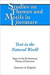 Text in the Natural World: Topics of Evolutionary Theory of Literature