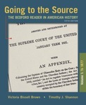 Going to the Source, Volume I: To 1877 by Victoria Bissell Brown and Timothy J. Shannon