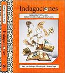 Indagaciones: Introducción a los estudios culturales hispanos by Mary Ann Dellinger, Ellen Mayock, and Beatriz Trigo