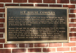 Discovering History: The History of the Ice House Complex by Elizabeth D. Amrhein